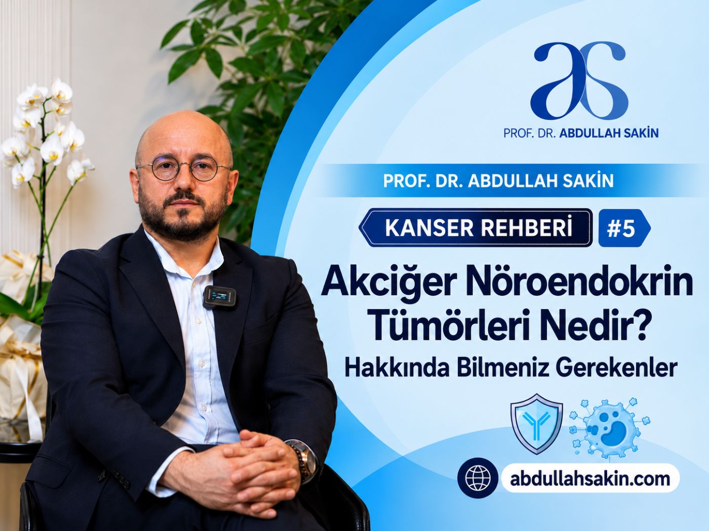  Kanser Rehberi #5: Akciğer Nöroendokrin Tümörleri Nedir? Hakkında Bilmeniz Gerekenler.
