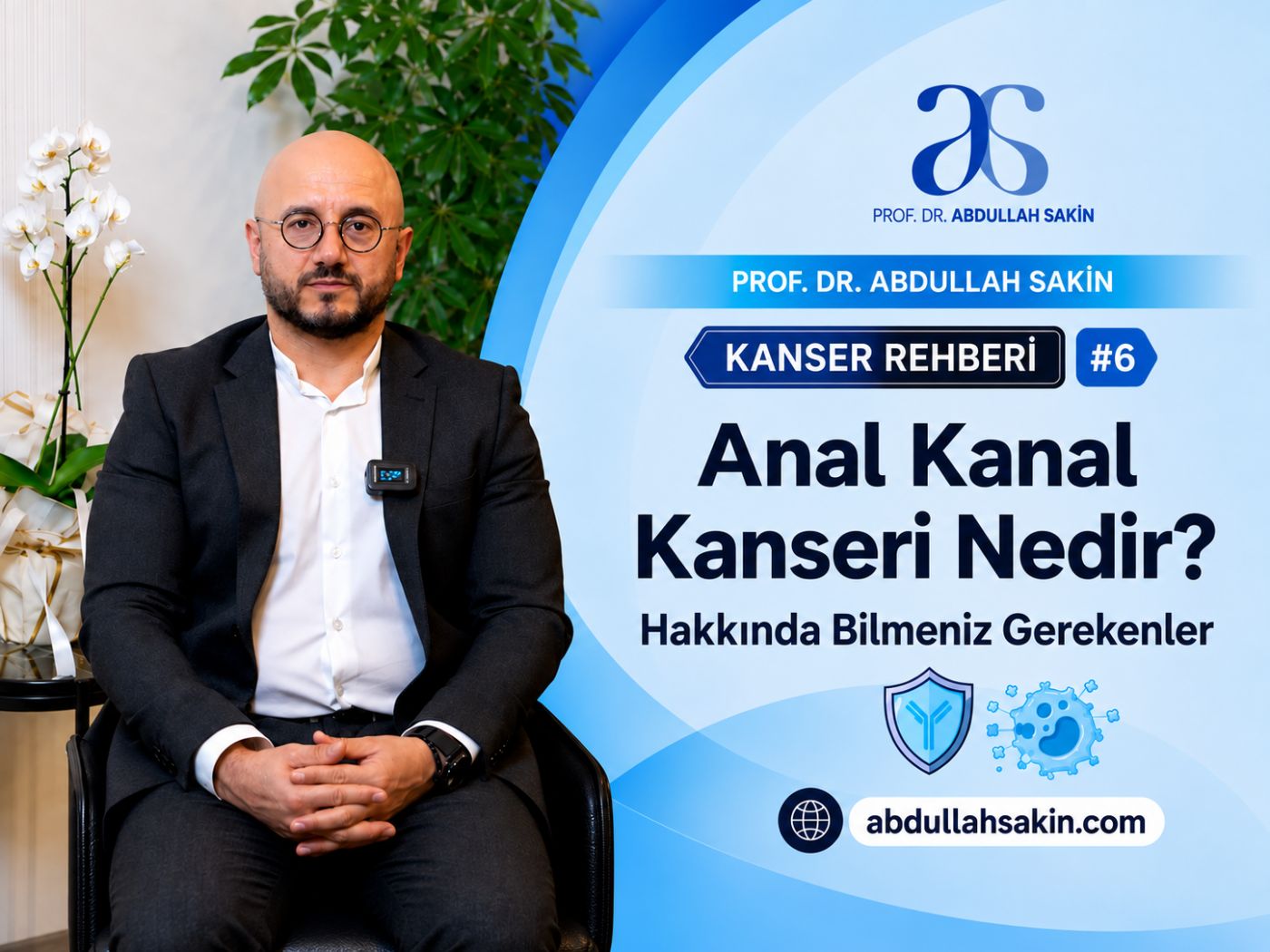 Kanser Rehberi #6: Anal Kanal Kanseri Nedir? Hakkında Bilmeniz Gerekenler.