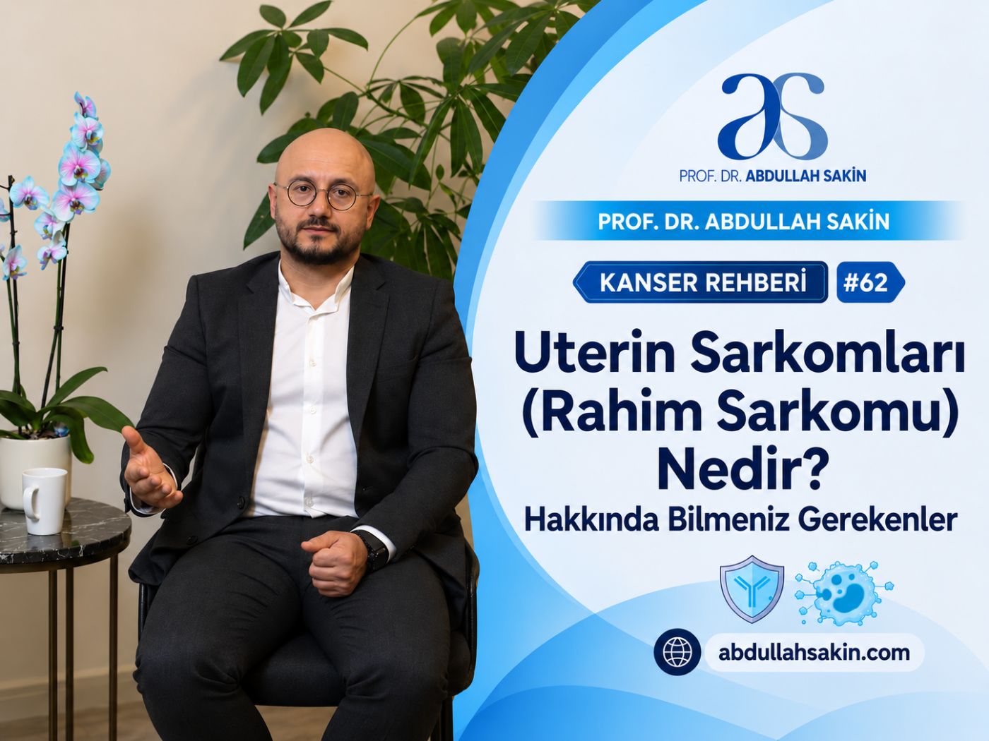 Kanser Rehberi #62: Uterin Sarkomları (Rahim Sarkomu) Nedir? Hakkında Bilmeniz Gerekenler.